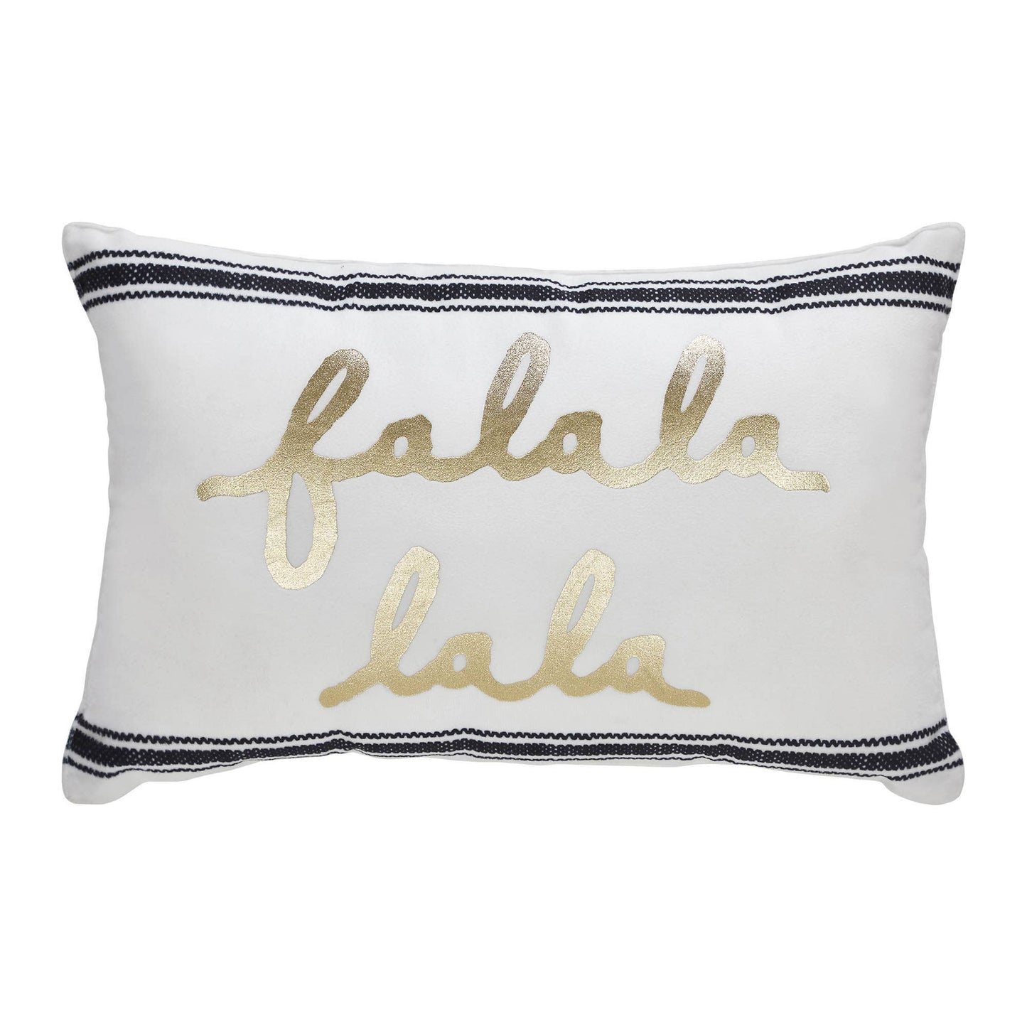 Fa La La Pillow 10x15