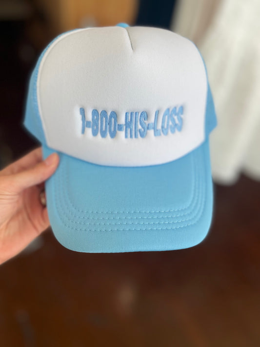 1-800-HIS-LOSS Trucker Hat